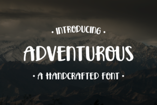 Adventurous: A Bold Font for Small Business Branding