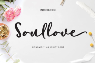 Soullove: The Elegant Script Font for Crafters