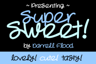 Super Sweet Font: A Web Designer’s Review