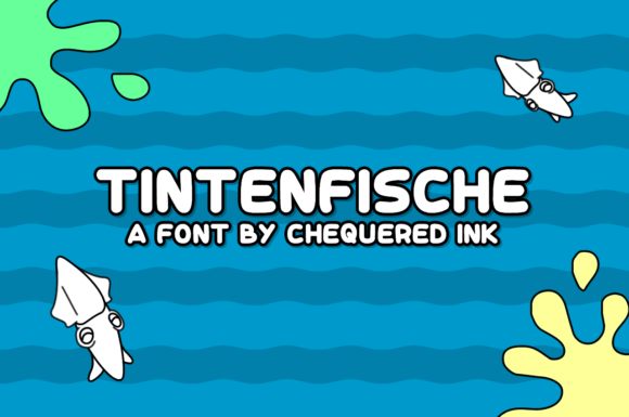 Tintenfische: A Playful Typeface for Bold Campaigns